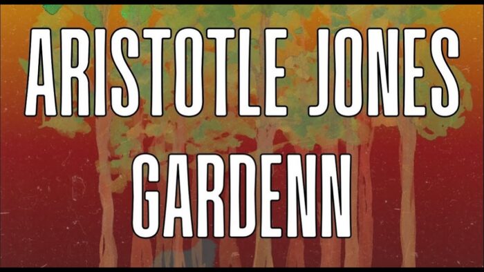 Aristotle Jones and Gardenn title card